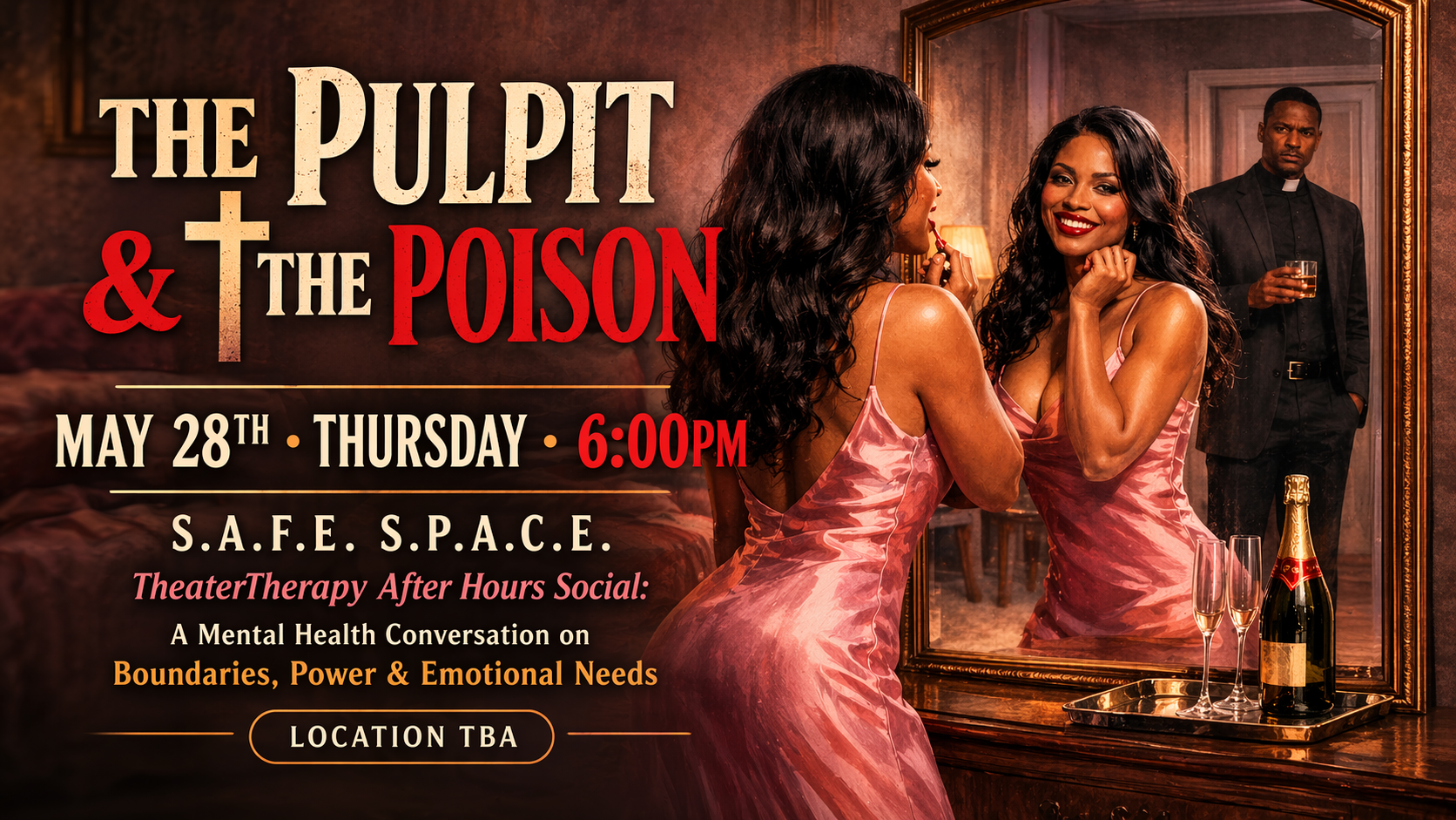 A glamorous woman in a pink satin dress applies lipstick in a mirror while a serious man in clerical attire watches from the background, promoting “The Pulpit & The Poison” event about power, boundaries, and emotional needs.