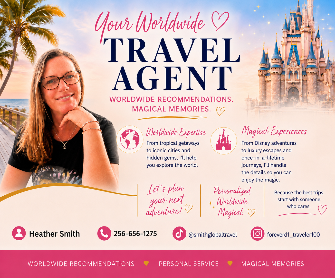Promotional travel agent advertisement featuring Heather Smith seated on a tropical beach boardwalk at sunset, with a fairytale-style castle in the background. The design highlights worldwide travel planning, Disney vacations, personalized service, and magical travel experiences, with contact information and social media handles displayed across the bottom.