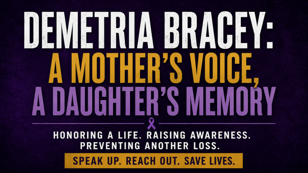https://chatgpt.com/c/6a834d90-f044-83e8-84cb-3e8485791e8f#:~:text=Editorial%20graphic%20honoring%20Demetria%20Bracey%20with%20the%20message%20%E2%80%9CA%20Mother%E2%80%99s%20Voice%2C%20A%20Daughter%E2%80%99s%20Memory%2C%E2%80%9D%20highlighting%20domestic%20violence%20awareness%20and%20prevention.
